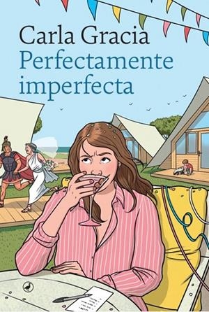 PERFECTAMENTE IMPERFECTA | 9788419722089 | GRACIA MERCADÉ, CARLA
