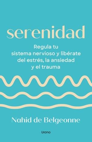 SERENIDAD | 9788418714962 | DE BELGEONNE, NAHID