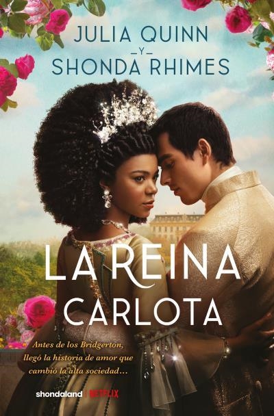 LA REINA CARLOTA | 9788419130518 | QUINN, JULIA/RHIMES, SHONDA