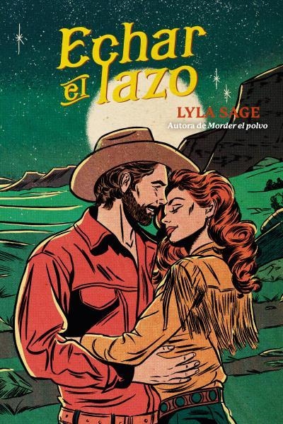 ECHAR EL LAZO | 9788410391185 | SAGE, LYLA