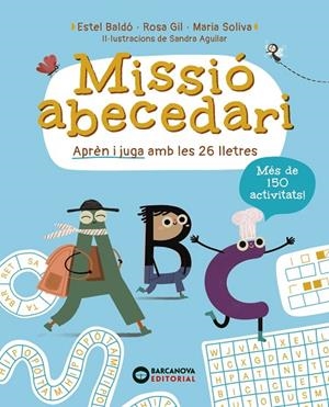 MISSIÓ ABECEDARI | 9788448965310 | BALDÓ, ESTEL/GIL, ROSA/SOLIVA, MARIA