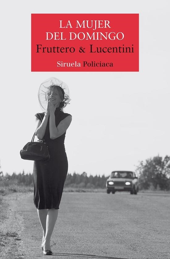 LA MUJER DEL DOMINGO | 9788419942302 | FRUTTERO, CARLO/LUCENTINI, FRANCO