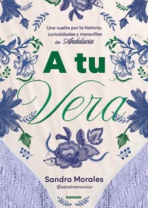 A TU VERA | 9788419441478 | MORALES RUIZ (@SANDRAMORUIZZ), SANDRA