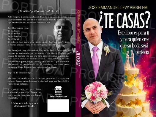 ¿TE CASAS?  | 9788410903180 | JOSE EMMANUEL LEVY AMSELEM