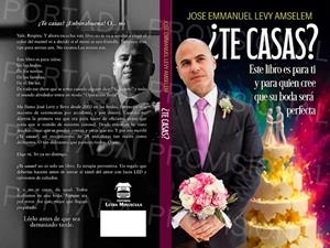 ¿TE CASAS?  | 9788410903180 | JOSE EMMANUEL LEVY AMSELEM