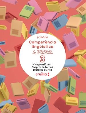 COMPETÈNCIA LINGÜÍSTICA. A PROVA 3. COMPRENSIÓ ORAL. COMPRENSIÓ LECTORA. EXPRESS | 9788466158831 | FERNÁNDEZ CAMPOS, ADELA/GONZÁLEZ, IRENE/GRISALEÑA URRECHO, JESÚS/NÚÑEZ FERNÁNDEZ, Mª CARMEN/PÉREZ, M