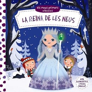 ELS MEUS PRIMERS CLÀSSICS. LA REINA DE LES NEUS | 9788499063157 | VARIOS AUTORES
