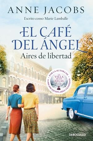 EL CAFÉ DEL ÁNGEL. AIRES DE LIBERTAD (CAFÉ DEL ÁNGEL 4) | 9788466379519 | JACOBS, ANNE