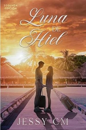 LUNA DE HIEL | 9798836429874 | JESSY CM