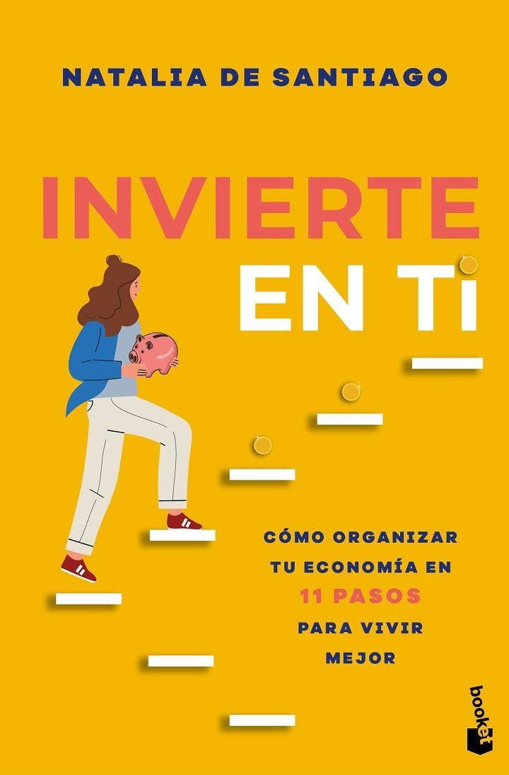 INVIERTE EN TI | 9788408305972 | SANTIAGO, NATALIA DE