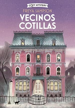 VECINOS COTILLAS (COZY MYSTERY) | 9788410206892 | SAMPSON, FREYA
