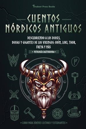 CUENTOS NÓRDICOS ANTIGUOS | 9789493258419 | STUDENT PRESS BOOKS/NEIL LEGEND