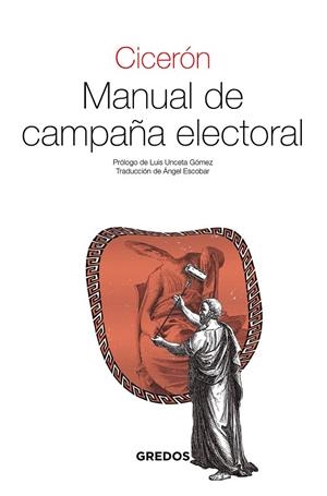 MANUAL DE CAMPAÑA ELECTORAL | 9788424940683 | CICERON, QUINTO TULIO