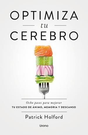 OPTIMIZA TU CEREBRO | 9788418714924 | HOLFORD, PATRICK