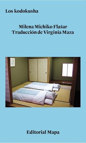 LOS KODOKUSHA | 9788412678253 | MICHIKO FLASAR, MILENA