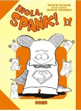 ¡HOLA,SPANK! 02 | 9788410032224 | TAKANASHI, SHIZUE/YUKIMURO, SHUNICHI