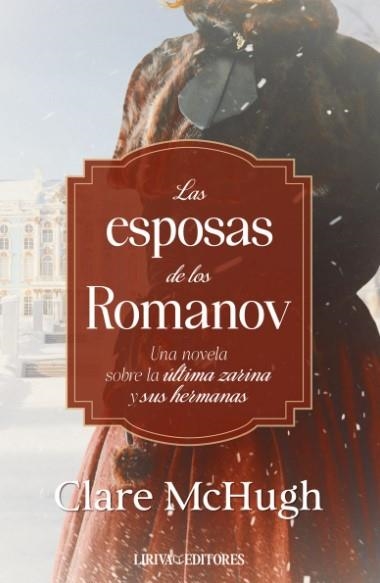 LAS ESPOSAS DE LOS ROMANOV | 9788410479753 | MCHUGH, CLARE