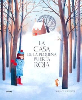 LA CASA DE LA PEQUEÑA PUERTA ROJA | 9788410469303 | GRACE EASTON