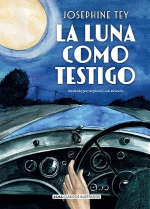 LA LUNA COMO TESTIGO | 9791387752033 | TEY, JOSEPHINE