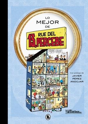 LO MEJOR DE 13, RÚE DEL PERCEBE (LO MEJOR DE...) | 9788402429285 | IBÁÑEZ, FRANCISCO