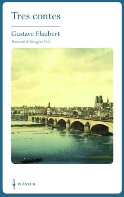 TRES CONTES | 9788409684038 | FLAUBERT, GUSTAVE