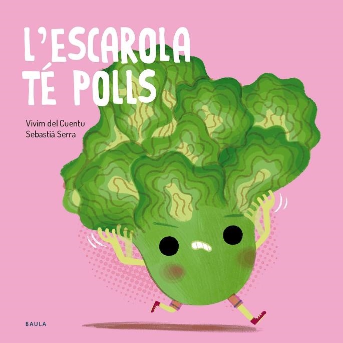 L'ESCAROLA TÉ POLLS | 9788447955138 | VIVIM DEL CUENTU