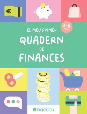 EL MEU PRIMER QUADERN DE FINANCES | 9791399086423