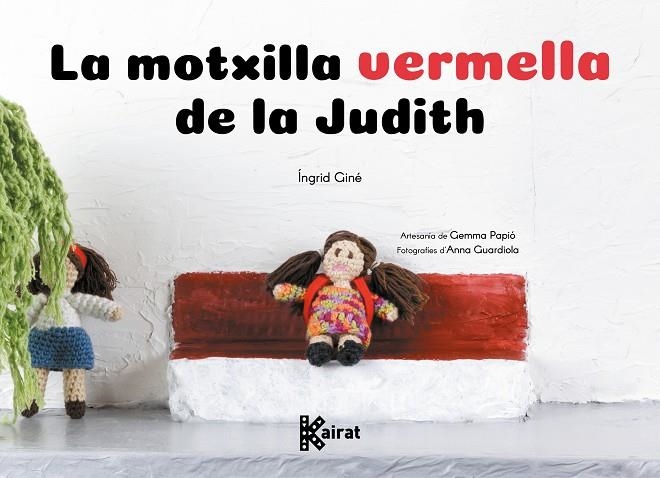 LA MOTXILLA VERMELLA DE LA JUDITH | 9788419476487 | GINÉ, ÍNGRID