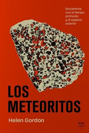 LOS METEORITOS | 9788412827767 | GORDON, HELEN