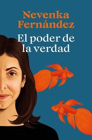 EL PODER DE LA VERDAD | 9788466679169 | FERNÁNDEZ, NEVENKA