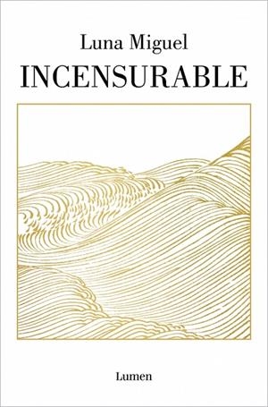 INCENSURABLE | 9788426407597 | MIGUEL, LUNA