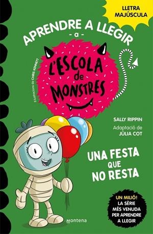 APRENDRE A LLEGIR A L'ESCOLA DE MONSTRES 20 - UNA FESTA QUE NO RESTA | 9788419746238 | RIPPIN, SALLY