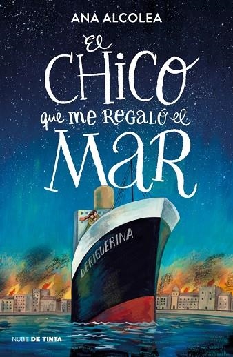 EL CHICO QUE ME REGALÓ EL MAR | 9788419514462 | ALCOLEA, ANA