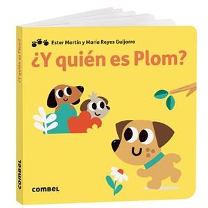 ¿Y QUIÉN ES PLOM? | 9788411582957 | MARTÍN RODRIGUEZ, MARIA ESTER