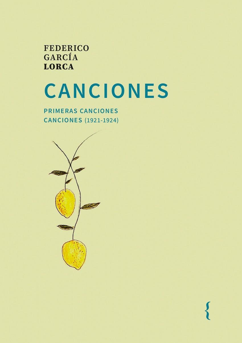 CANCIONES | 9788412845969 | FEDERICO GARCÍA LORCA