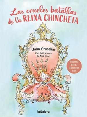 LAS CRUELES BATALLAS DE LA REINA CHINCHETA | 9788424676377 | CRUSELLES ALBERCH, QUIM