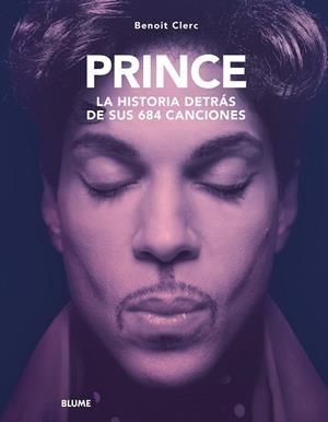 PRINCE. HISTORIA DETRÁS DE SUS 684 CANCIONES | 9788410469365 | CLERC, BENOIT