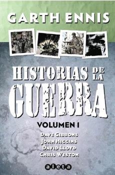HISTORIAS DE LA GUERRA INTEGRAL 01 | 9788418589393 | ENNIS, GARTH/ GIBBONS, DAVE/ HIGGINS, JOHN/ WESTON CHRIS
