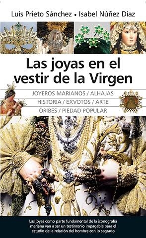 LAS JOYAS EN EL VESTIR DE LA VIRGEN | 9788418205491 | LUIS G. PRIETO SANCHEZ/ISABEL NUÑEZ DIAZ