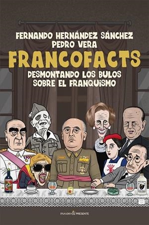FRANCOFACTS | 9788412899580 | HERNÁNDEZ SÁNCHEZ, FERNANDO
