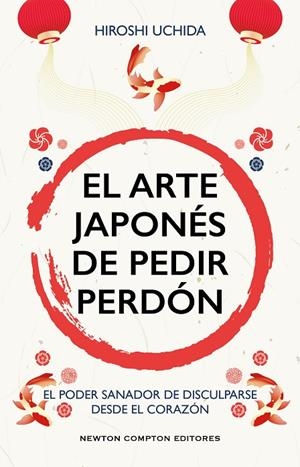 EL ARTE JAPONÉS DE PEDIR PERDÓN | 9791387575410 | UCHIDA, HIROSHI
