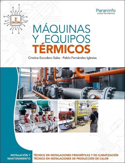 MÁQUINAS Y EQUIPOS TÉRMICOS 3.ª EDICIÓN 2025 | 9788428366403 | ESCUDERO SALAS, CRISTINA/FERNÁNDEZ IGLESIAS, PABLO
