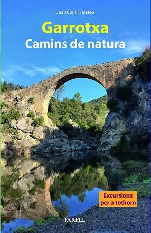 GARROTXA. CAMINS DE NATURA | 9788410211056 | JOAN CONILL I MATEU
