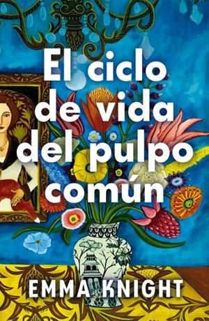 EL CICLO DE VIDA DEL PULPO COMÚN | 9791387595258 | KNIGHT, EMMA