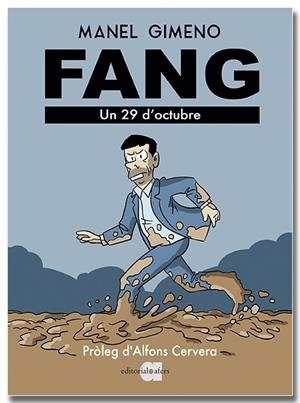 FANG. UN 29 D'OCTUBRE | 9791387680176 | GIMENO ARÁNDIGA, MANEL