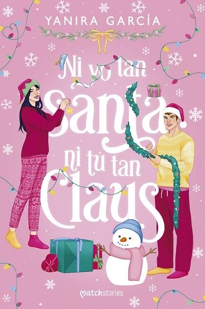 NI YO TAN SANTA NI TÚ TAN CLAUS | 9788408310907 | GARCÍA, YANIRA