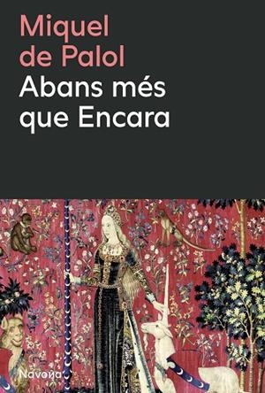 ABANS MÉS QUE ENCARA | 9788410180659 | DE PALOL I MUNTANYOLA, MIQUEL
