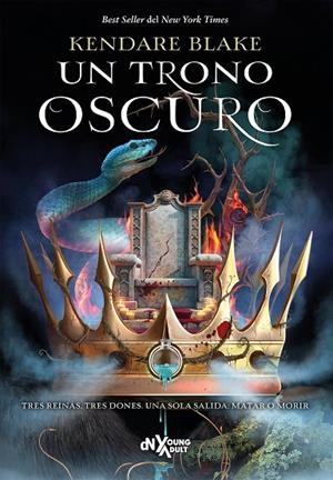 UN TRONO OSCURO | 9788419467751 | BLAKE, KENDARE