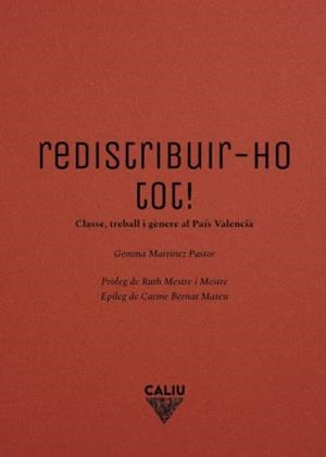 REDISTRIBUIR-HO TOT! | 9791399012835 | GEMMA MARTÍNEZ PASTOR