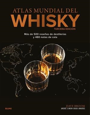 ATLAS MUNDIAL DEL WHISKY | 9788410469679 | BROOM, DAVE